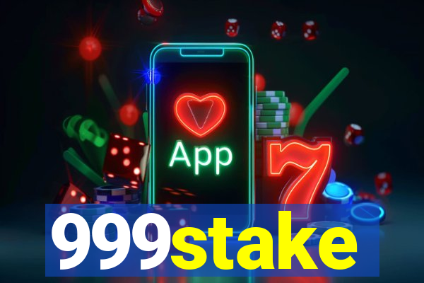 999stake