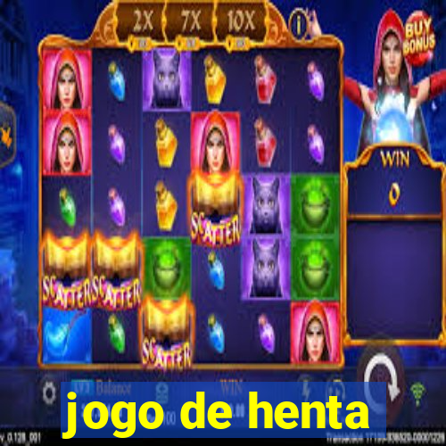 jogo de henta