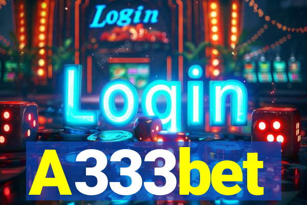 A333bet