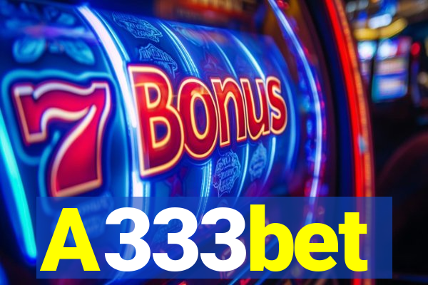 A333bet