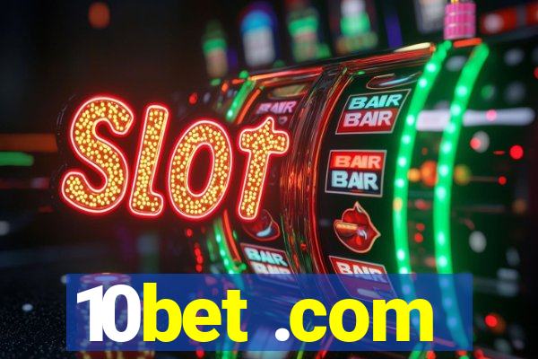 10bet .com