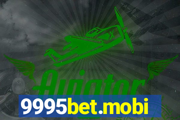 9995bet.mobi