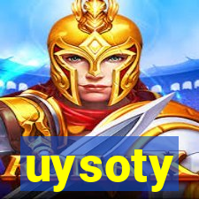 uysoty