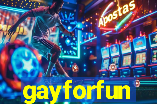 gayforfun