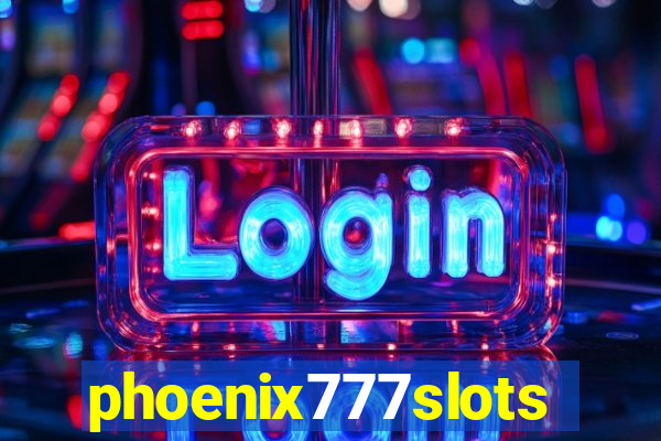 phoenix777slots