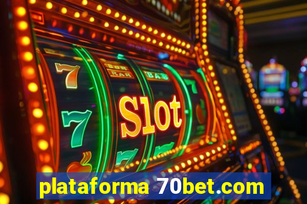 plataforma 70bet.com