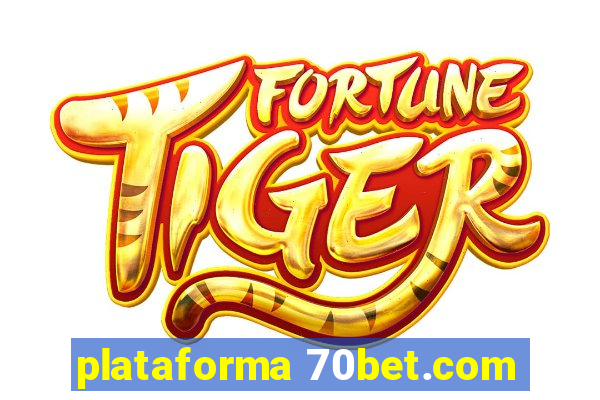 plataforma 70bet.com