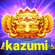 kazumi