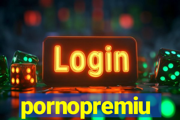 pornopremiu