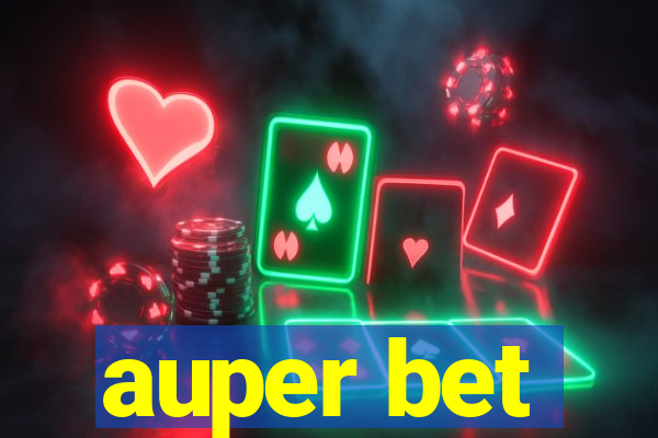 auper bet