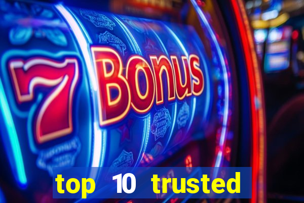 top 10 trusted online casino malaysia