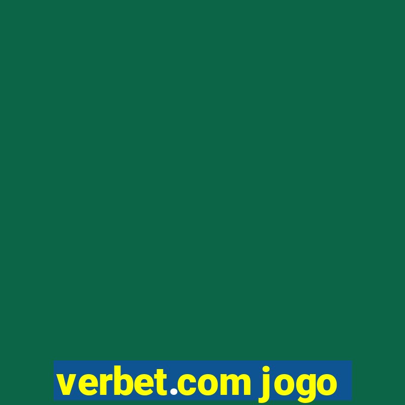 verbet.com jogo