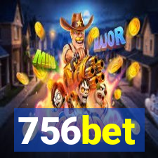 756bet