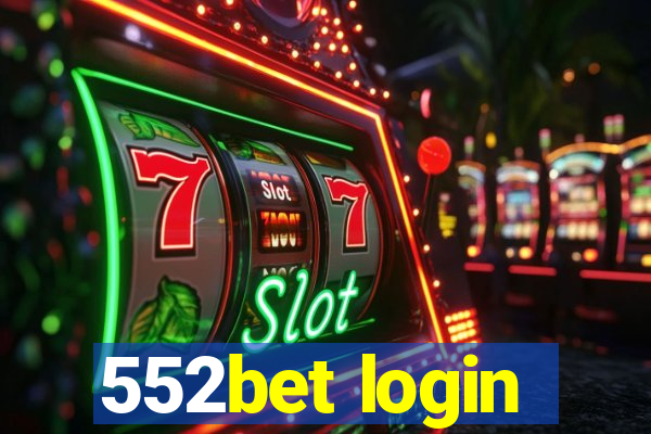 552bet login