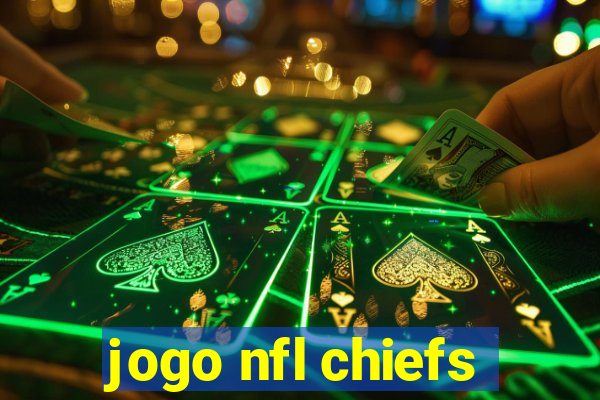 jogo nfl chiefs