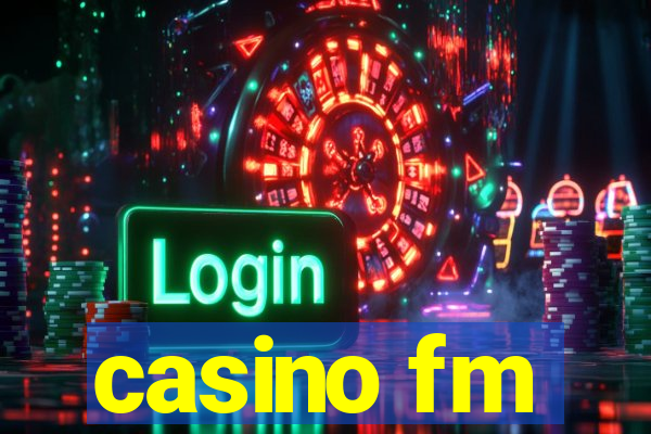 casino fm