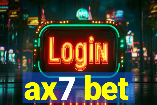 ax7 bet