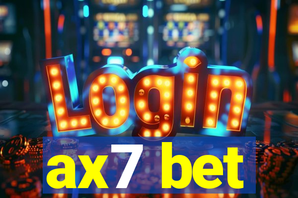 ax7 bet