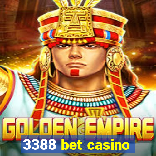 3388 bet casino