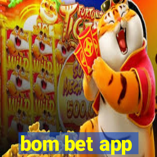 bom bet app