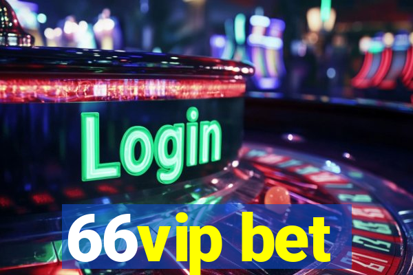 66vip bet