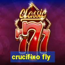 crucifixo fly