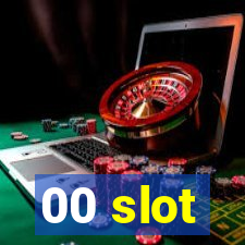 00 slot