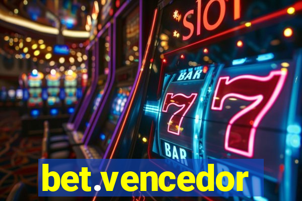 bet.vencedor