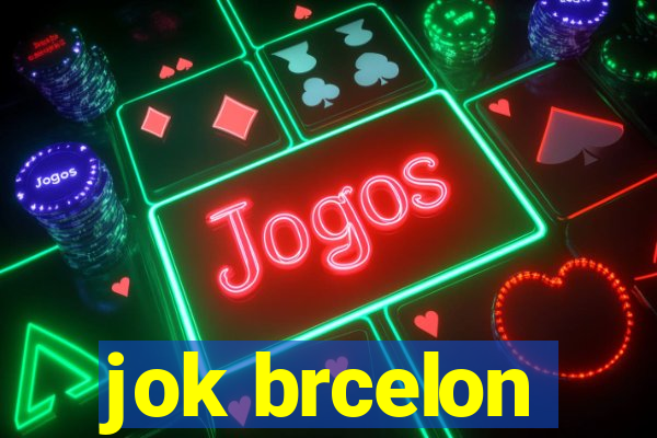 jok brcelon