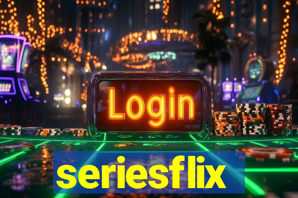 seriesflix