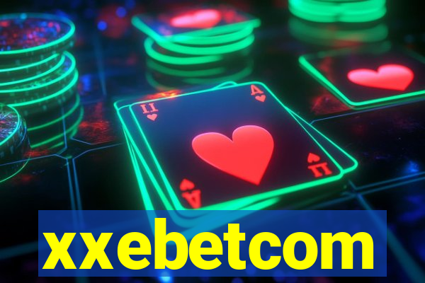 xxebetcom