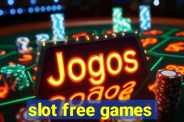 slot free games