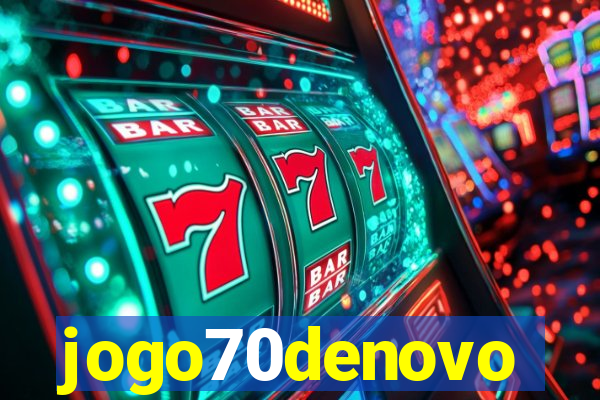 jogo70denovo