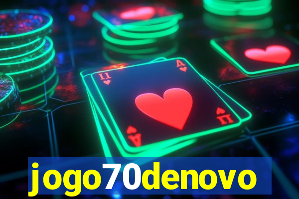 jogo70denovo