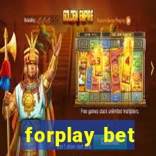 forplay bet