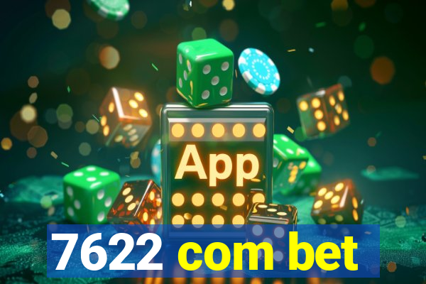 7622 com bet