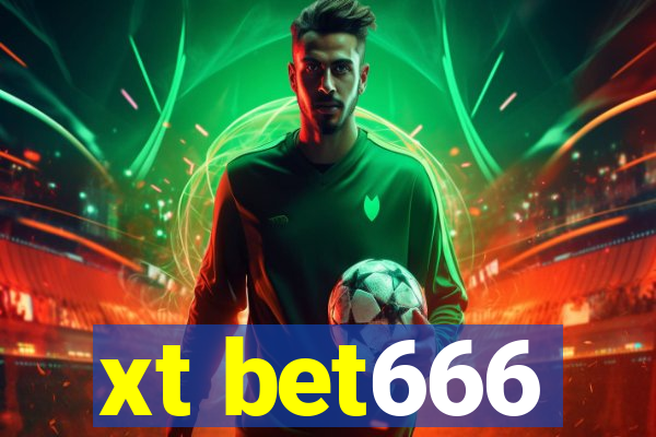 xt bet666