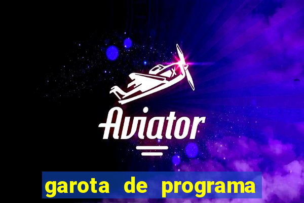 garota de programa em alagoinhas bahia