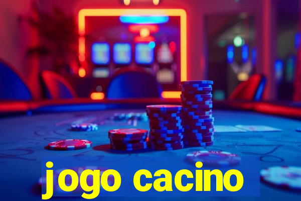 jogo cacino