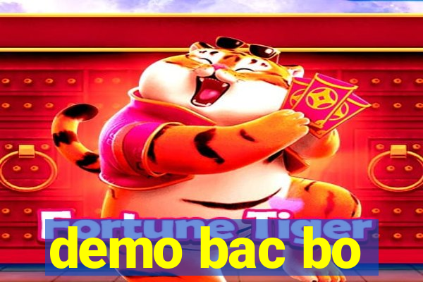 demo bac bo