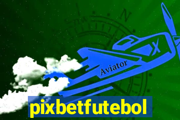 pixbetfutebol