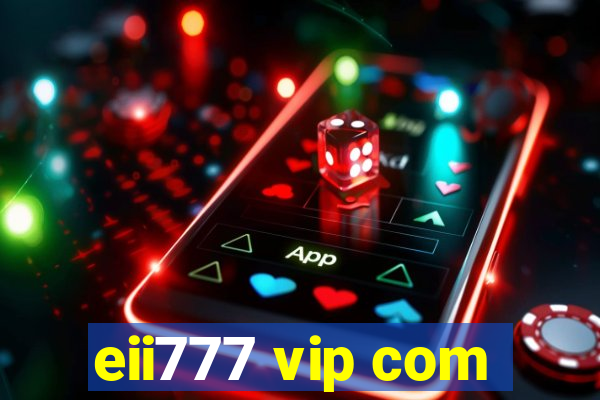 eii777 vip com