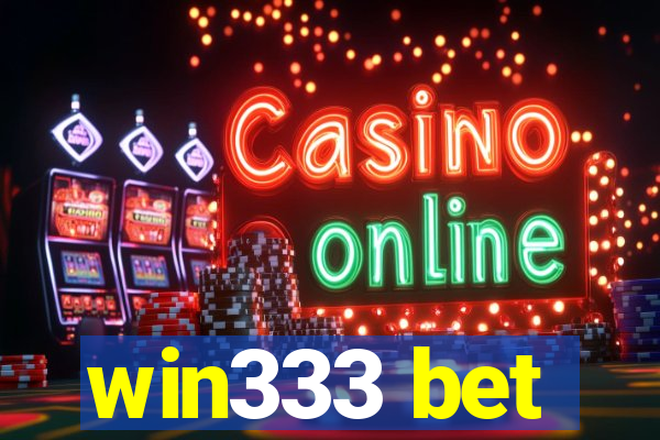 win333 bet