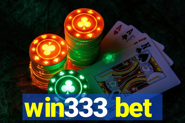 win333 bet