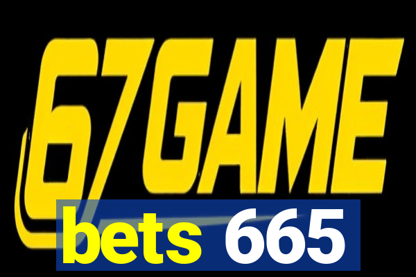 bets 665