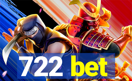 722 bet