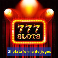 2l plataforma de jogos