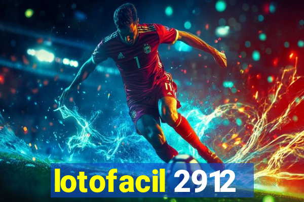 lotofacil 2912