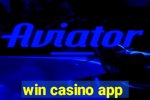 win casino app