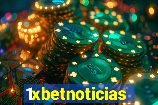 1xbetnoticias